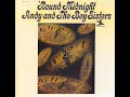 Andy A̲n̲d̲ ̲T̲h̲e̲ ̲B̲e̲y̲ ̲S̲i̲s̲t̲e̲r̲s̲ ̲‎̲–̲ ̲'̲R̲o̲u̲n̲d̲ ̲M̲i̲d̲n̲i̲g̲h̲t̲ ̲(̲1̲9̲6̲5̲)̲