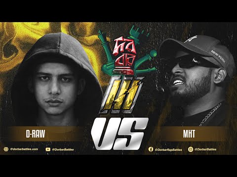 D-Raw VS MHT DORBAR III FULL BATTLE