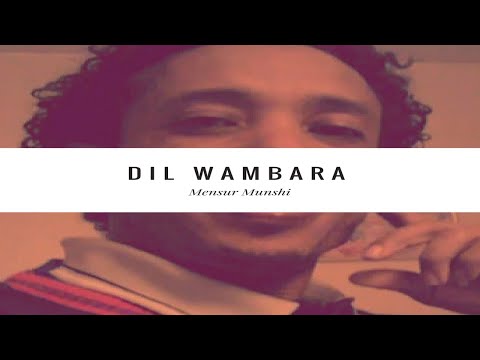 Mensur Munshi - Dad Wareg