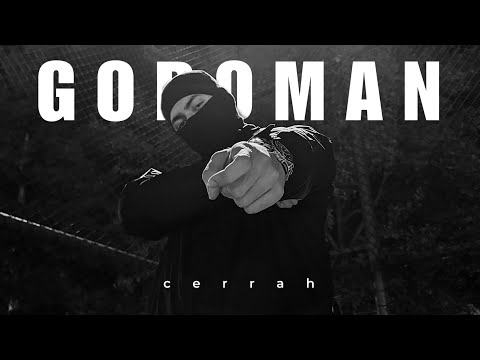 cerrah - GODOMAN 💸🚨❌ (Official Music Video)
