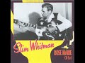 Slim Whitman - Sunrise (1960) - Rose Marie CD5 24)