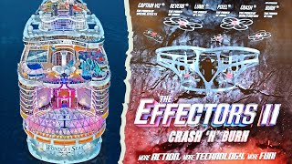 EFFECTORS II CRASH 'N' BURN ONBOARD WONDER OF THE SEAS | ROYAL CARIBBEAN ENTERTAINMENT