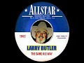 Larry Butler-The Same Ole Way