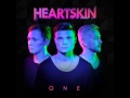 Heartskin - Drive 