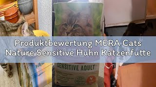 Produktbewertung MERA Cats Nature Sensitive Huhn Katzenfutter Trocken 2kg | Mono-Protein, getreidefr