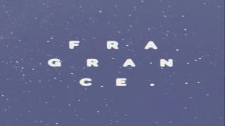 Fragrance. - Through The Wall