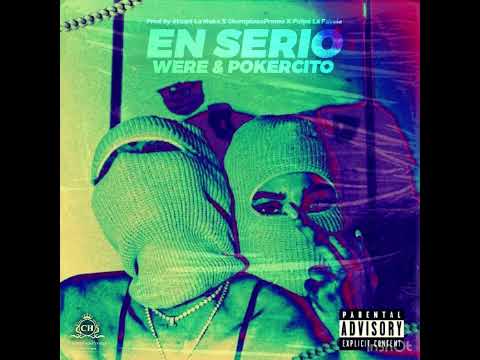 POKERCITO x WERE - EN SERIO REMIX