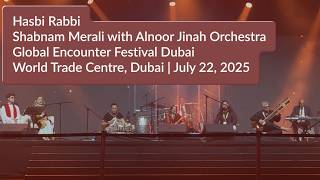 Shabnam Merali | Hasbi Rabbi | Live in Dubai 2025