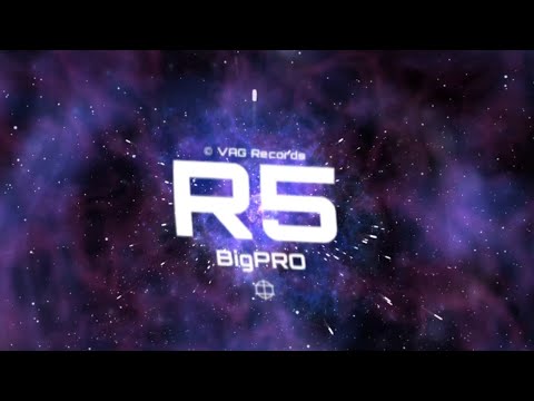BigPRO - R5 (Official Visualizer)