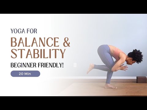 20 MIN Yoga Flow for  BALANCE & STABILITY | BEGINNER-TO-INTERMEDIATE Friendly