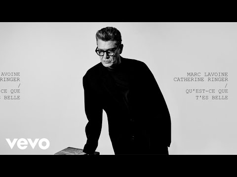 Marc Lavoine, Catherine Ringer - Qu’est-ce que t’es belle