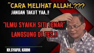 Download lagu Cara melihat allah..?? ilmu Syaikh Siti Jenar langsung di tes..!!💥KH syaiful karim #tauhid #shorts  mp3