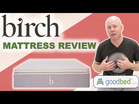 Birch Mattress Review by GoodBed.com