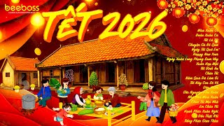 Nhạc Tết 2026 Remix, LK Nhạc Xuân 2026 Remix Hay Nhất Nghe Là Thấy Tết - Chào Xuân Bính Ngọ 2026