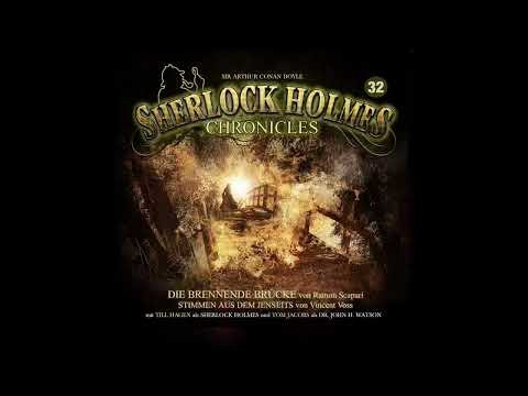 Sherlock Holmes Chronicles: Folge 32: "Stimmen aus dem Jenseits" (Komplettes Hörspiel)