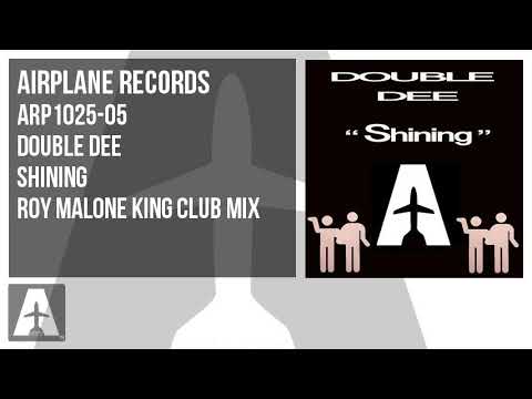 Double Dee - Shining [ Roy Malone King Club Mix ] ARP1025