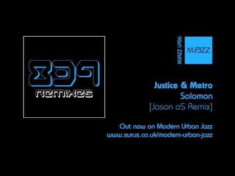 Solomon - [Jason oS Remix] - Justice & Metro - 839 Remixes