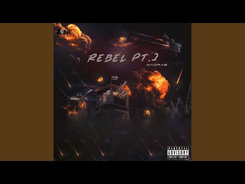 Rebel, Pt. 2