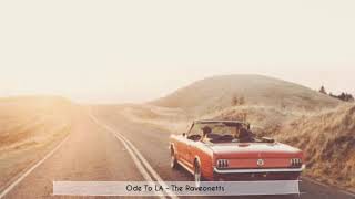 Ode To LA:- The Raveonetts