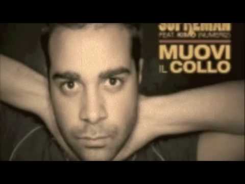 Muovi il collo   ---Sopreman 2009---