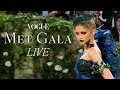 Live at Met Gala 2024 With Vogue