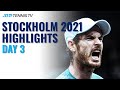 Murray Faces Durasovic, Fritz & Bublik Also In Action | Stockholm 2021 Highlights Day 3