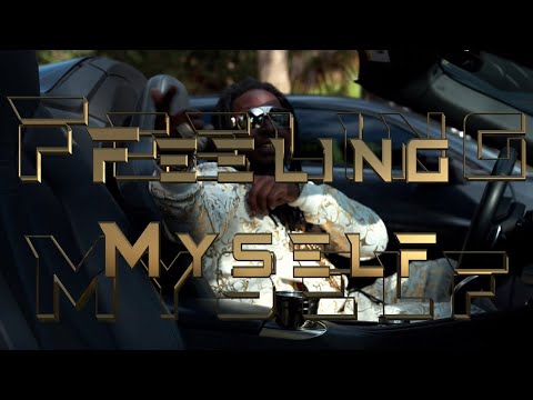 420 Stunna - Feeling Myself (Official Music Video)