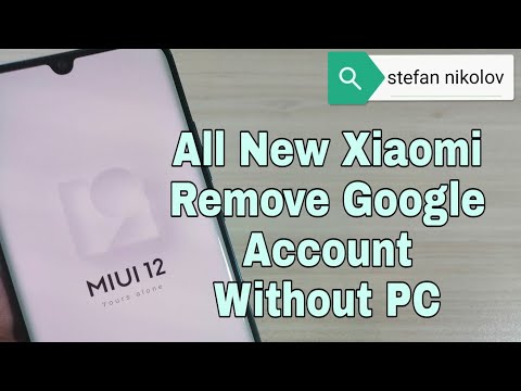 BOOM!!! All New Xiaomi phones MIUI12. Remove Google Account, Bypass FRP. Without PC.