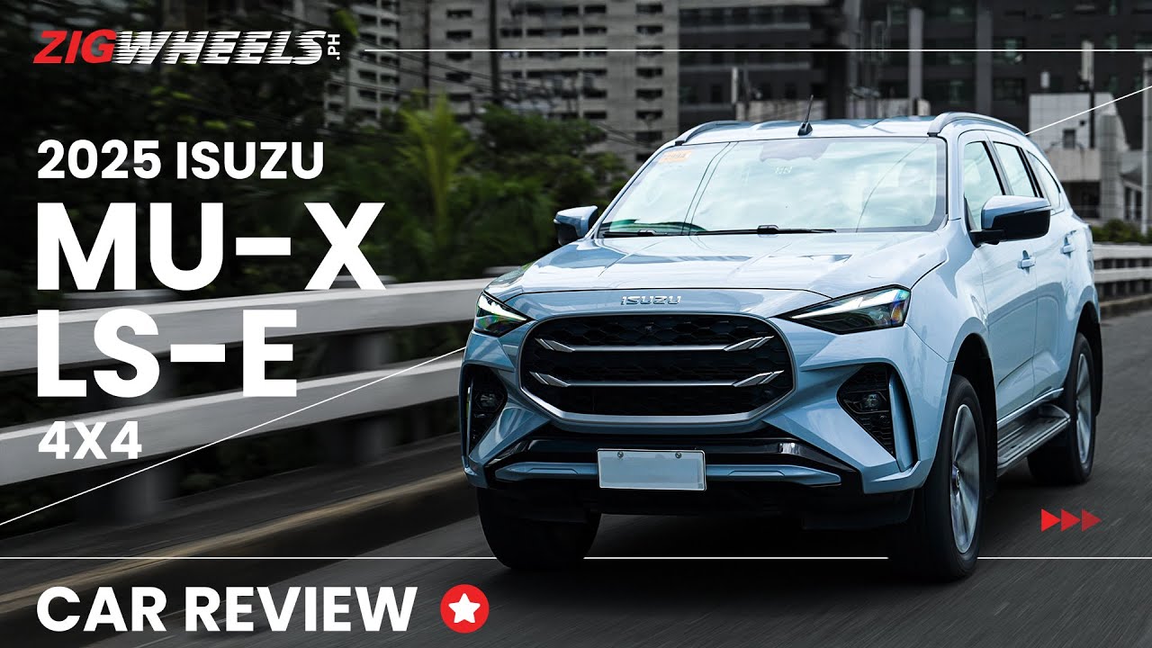 2025 Isuzu mu-X LS-E 4x4 Review | Zigwheels.Ph