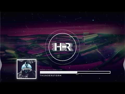 Ranzen D'Vega x NADEJ x L4RZ - Thunderstorm