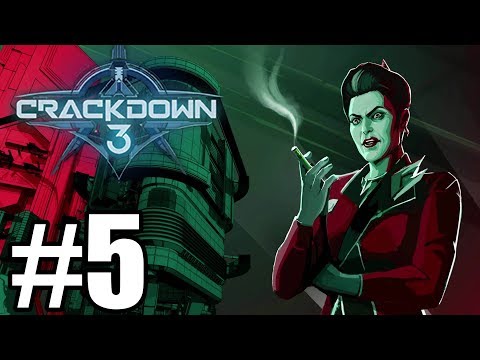 Crackdown 3 Gameplay Walkthrough Part 5 - Xbox One X