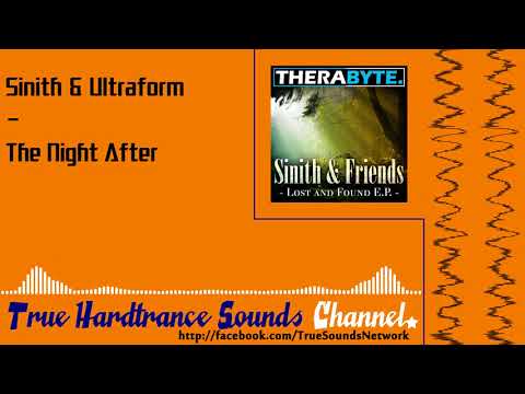 Sinith & Ultraform - The Night After
