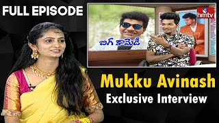 Mukku Avinash Exclusive Interview with Jordar Sujatha | Full Episode