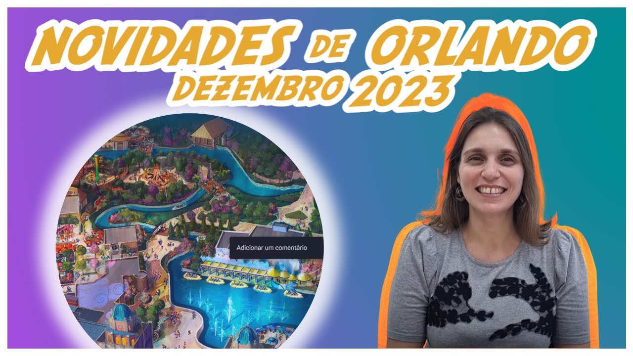 Últimas novidades da Disney e dos parques de Orlando de 2023!🛫 Focando em Orlando