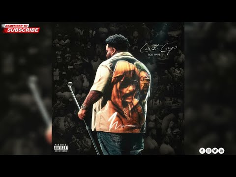 ROD WAVE LAST LAP FULL ALBUM MIX OCTOBER 2024