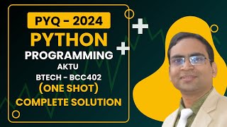 Download the video "Python programming PYQ 2024 - AKTU BTECH - ONE SHOT Complete solution"