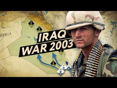 Start of the Iraq War: Operation Iraqi Freedom 2003 (Documentary)