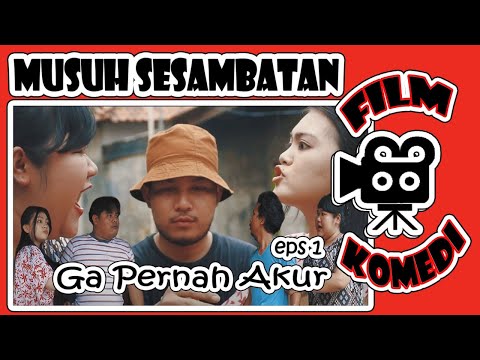 jadi-saudara-ga-pernah-akur-1-musuh-sesambatan-film-pendek-komedi