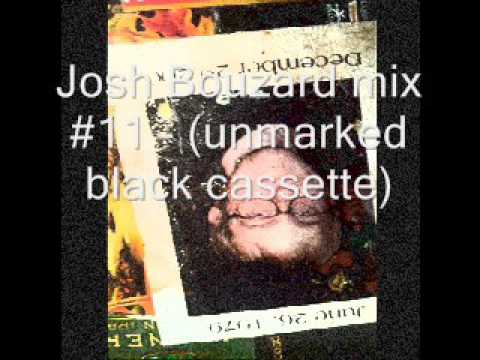 josh bouzard mix #11  unmarked black cassette