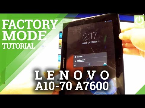 Factory Mode Lenovo A10-70 A7600 - How to Enter / Quit
