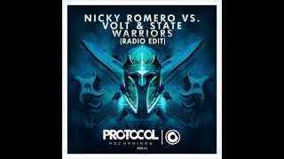 Nicky Romero vs. Volt &amp; State - Warriors (Radio Edit)