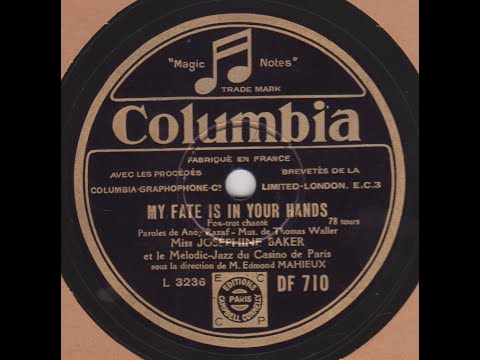 Joséphine Baker  " My Fate Is In Your Hands "  1931