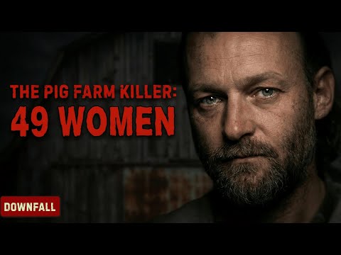ROBERT PICKTON: The Farm of No Return: The Downfall of Robert Pickton