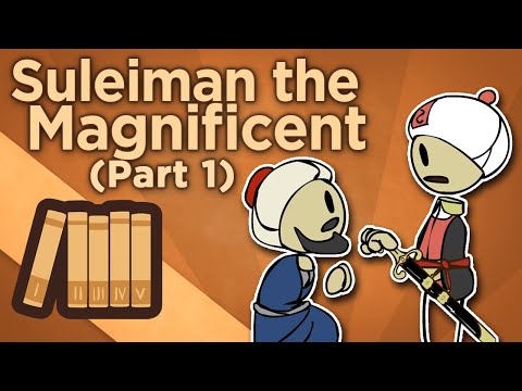 Suleiman the Magnificent - Hero of All That Is - Extra History - Part 1