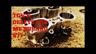 HOW TO INSTALL TGV'S DELETE FOR SUBARU STI 15-17