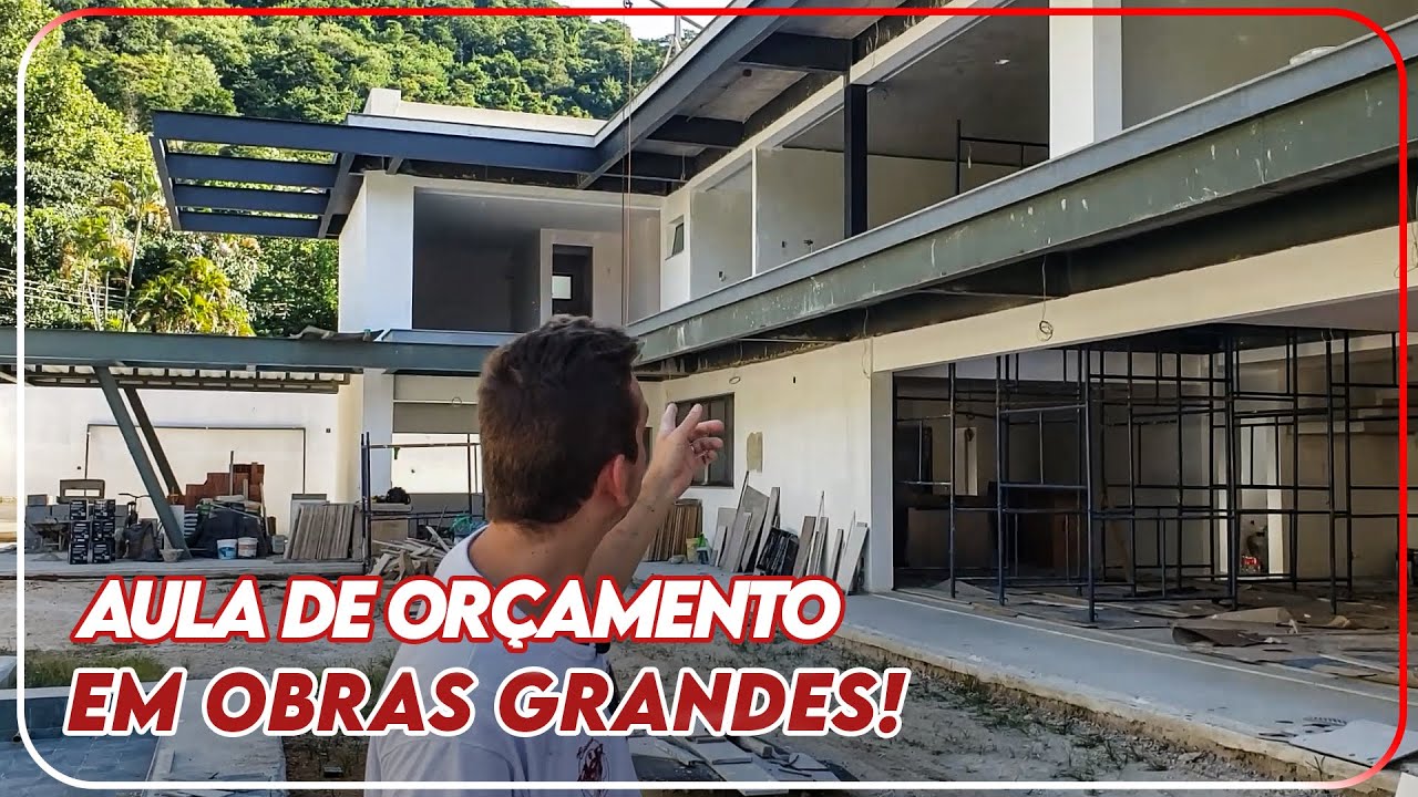 Como CALCULAR ORÇAMENTO de OBRAS GRANDES? TUDO QUE VOCÊ PRECISA SABER!