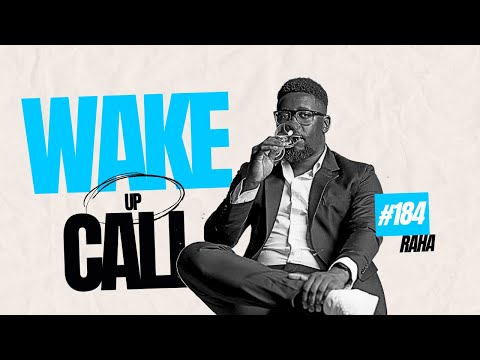 The Wake Up Call With Grauchi #184 Raha Kenyan Old school Throwback mixtape 2000s 2010s