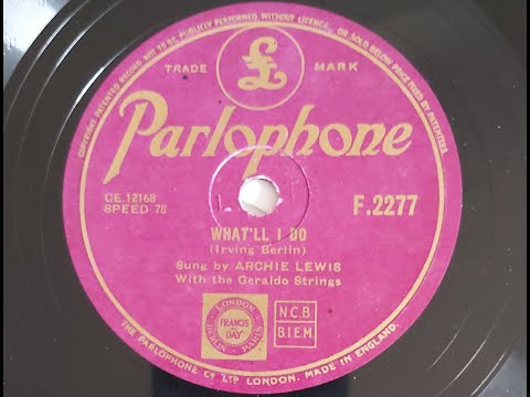Archie Lewis  'What'll I Do'  1948 78 rpm