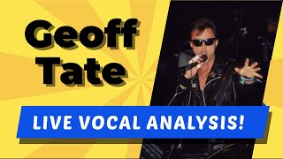 Geoff Tate LIVE Vocal Analysis! (Take Hold of the Flame)