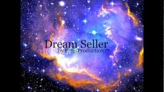 Dream Seller (Original Experimental Song)